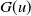 upper G left parenthesis u right parenthesis