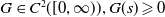 upper G element of upper C squared left parenthesis left bracket 0 comma normal infinity right parenthesis right parenthesis comma upper G left parenthesis s right parenthesis greater than or slanted equals 0