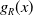 g Subscript upper R Baseline left parenthesis x right parenthesis