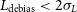 upper L Subscript normal d normal e normal b normal i normal a normal s Baseline less than 2 sigma Subscript upper L
