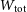 upper W Subscript normal t normal o normal t