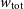 w Subscript normal t normal o normal t