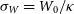 sigma Subscript upper W Baseline equals upper W 0 divided by kappa