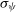 sigma Subscript psi