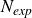 upper N Subscript italic exp