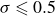 sigma less than or slanted equals 0.5