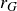 r Subscript upper G