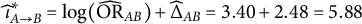ModifyingAbove iota With caret Subscript upper A right arrow upper B Superscript asterisk Baseline equals log left parenthesis ModifyingAbove upper O upper R With caret Subscript upper A upper B Baseline right parenthesis plus ModifyingAbove normal upper Delta With caret Subscript upper A upper B Baseline equals 3.40 plus 2.48 equals 5.88