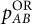 p Subscript upper A upper B Superscript OR