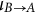 iota Subscript upper B right arrow upper A