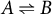 upper A right harpoon over left harpoon upper B