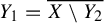 upper Y 1 equals ModifyingAbove upper X minus upper Y 2 With quotation dash