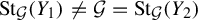 upper S t Subscript script upper G Baseline left parenthesis upper Y 1 right parenthesis not equals script upper G equals upper S t Subscript script upper G Baseline left parenthesis upper Y 2 right parenthesis