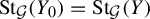 upper S t Subscript script upper G Baseline left parenthesis upper Y 0 right parenthesis equals upper S t Subscript script upper G Baseline left parenthesis upper Y right parenthesis