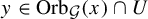 y element of upper O r b Subscript script upper G Baseline left parenthesis x right parenthesis intersection upper U