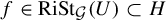 f element of upper R i upper S t Subscript script upper G Baseline left parenthesis upper U right parenthesis subset of upper H