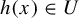 h left parenthesis x right parenthesis element of upper U