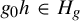 g 0 h element of upper H Subscript g
