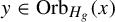 y element of upper O r b Subscript upper H Sub Subscript g Baseline left parenthesis x right parenthesis