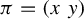 pi equals left parenthesis x y right parenthesis