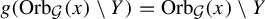 g left parenthesis upper O r b Subscript script upper G Baseline left parenthesis x right parenthesis minus upper Y right parenthesis equals upper O r b Subscript script upper G Baseline left parenthesis x right parenthesis minus upper Y