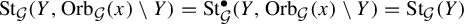 upper S t Subscript script upper G Baseline left parenthesis upper Y comma upper O r b Subscript script upper G Baseline left parenthesis x right parenthesis minus upper Y right parenthesis equals upper S t Subscript script upper G Superscript bullet Baseline left parenthesis upper Y comma upper O r b Subscript script upper G Baseline left parenthesis x right parenthesis minus upper Y right parenthesis equals upper S t Subscript script upper G Baseline left parenthesis upper Y right parenthesis