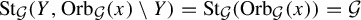 upper S t Subscript script upper G Baseline left parenthesis upper Y comma upper O r b Subscript script upper G Baseline left parenthesis x right parenthesis minus upper Y right parenthesis equals upper S t Subscript script upper G Baseline left parenthesis upper O r b Subscript script upper G Baseline left parenthesis x right parenthesis right parenthesis equals script upper G