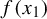 f left parenthesis x 1 right parenthesis