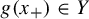 g left parenthesis x Subscript plus Baseline right parenthesis element of upper Y