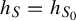 h Subscript upper S Baseline equals h Subscript upper S 0