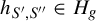 h Subscript upper S prime comma upper S quotation mark Baseline element of upper H Subscript g