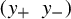 left parenthesis y Subscript plus Baseline y Subscript minus Baseline right parenthesis