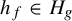 h Subscript f Baseline element of upper H Subscript g