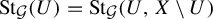 upper S t Subscript script upper G Baseline left parenthesis upper U right parenthesis equals upper S t Subscript script upper G Baseline left parenthesis upper U comma upper X minus upper U right parenthesis