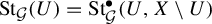 upper S t Subscript script upper G Baseline left parenthesis upper U right parenthesis equals upper S t Subscript script upper G Superscript bullet Baseline left parenthesis upper U comma upper X minus upper U right parenthesis