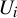 upper U Subscript i
