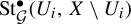 upper S t Subscript script upper G Superscript bullet Baseline left parenthesis upper U Subscript i Baseline comma upper X minus upper U Subscript i Baseline right parenthesis