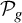 script upper P Subscript g