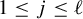 1 less than or equals j less than or equals script l