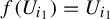 f left parenthesis upper U Subscript i 1 Baseline right parenthesis equals upper U Subscript i 1