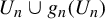 upper U Subscript n Baseline union g Subscript n Baseline left parenthesis upper U Subscript n Baseline right parenthesis