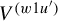upper V Superscript left parenthesis w Baseline 1 u Super Superscript prime Superscript right parenthesis