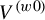 upper V Superscript left parenthesis w Baseline 0 right parenthesis