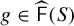g element of ModifyingAbove sans serif upper F With caret left parenthesis upper S right parenthesis