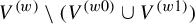 upper V Superscript left parenthesis w right parenthesis Baseline minus left parenthesis upper V Superscript left parenthesis w Baseline 0 right parenthesis Baseline union upper V Superscript left parenthesis w Baseline 1 right parenthesis Baseline right parenthesis
