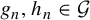 g Subscript n Baseline comma h Subscript n Baseline element of script upper G