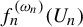 f Subscript n Superscript left parenthesis omega Super Subscript n Superscript right parenthesis Baseline left parenthesis upper U Subscript n Baseline right parenthesis