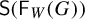 sans serif upper S left parenthesis sans serif upper F Subscript upper W Baseline left parenthesis upper G right parenthesis right parenthesis