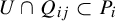 upper U intersection upper Q Subscript i j Baseline subset of upper P Subscript i