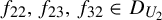 f 22 comma f 23 comma f 32 element of upper D Subscript upper U 2 Baseline